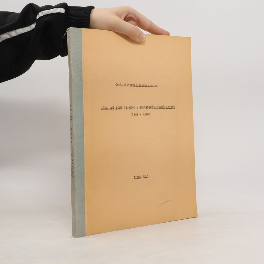 Collectif d'auteurs Základní fond českého a slovenského hraného filmu 1898-1958