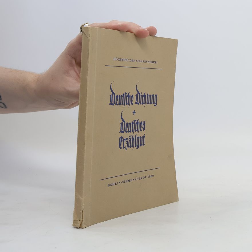 Collectif d'auteurs Deutsche Dichtung + Deutsches Erzählgut
