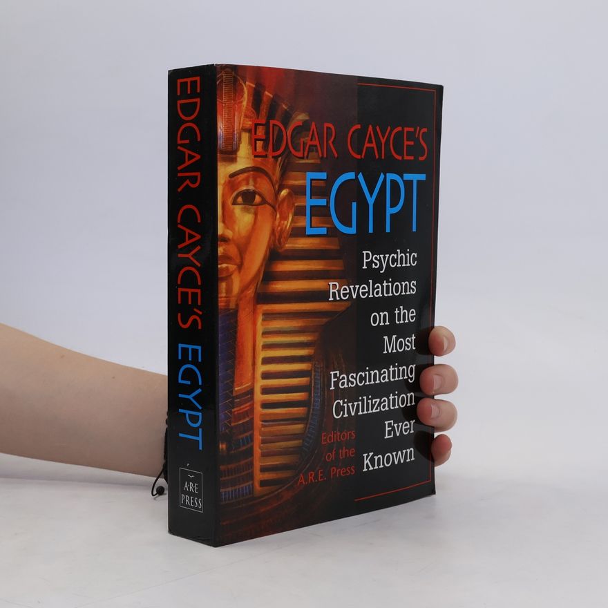 Edgar Evans Cayce Edgar Cayce's Egypt