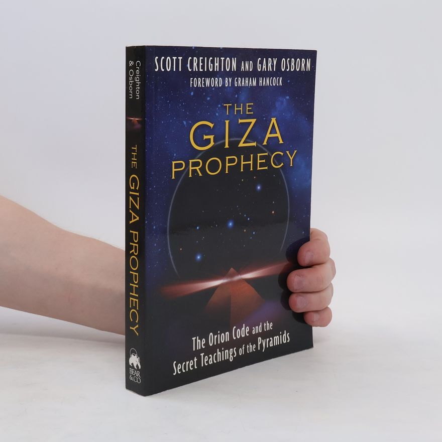 Scott Creighton Giza Prophecy