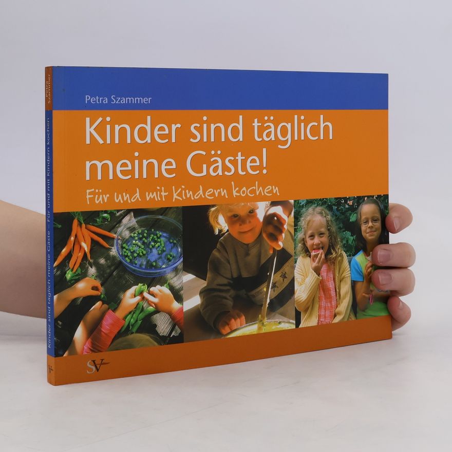 Petra Szammer Kinder sind täglich meine Gäste