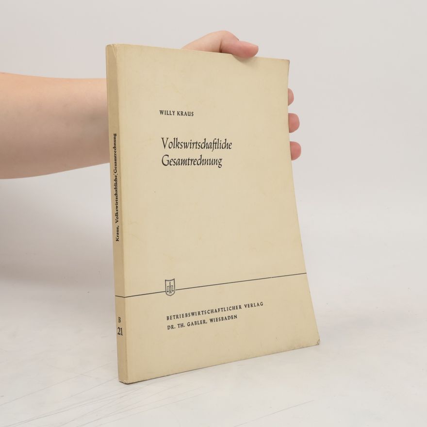Willy Kraus Volkswirtschaftliche Gesamtrechnung