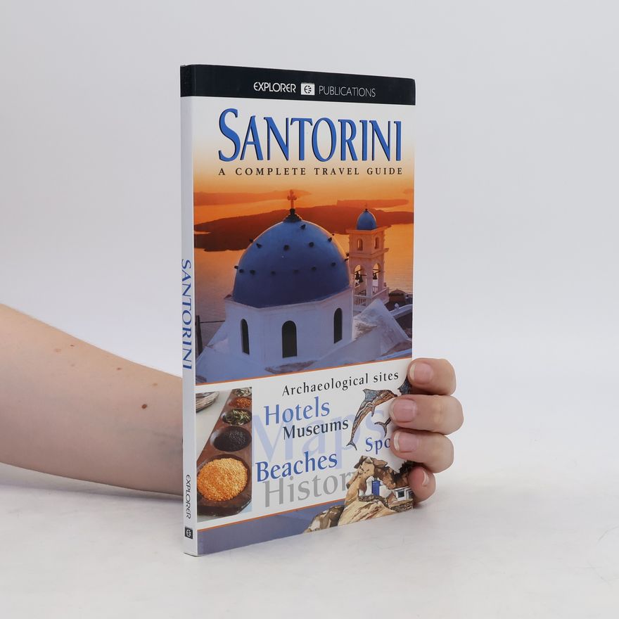 Collectif d'auteurs Santorini. Complete Travel Guide