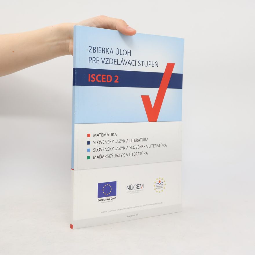 Collectif d'auteurs Zbierka úloh pre vzdelávací stupeň ISCED 2