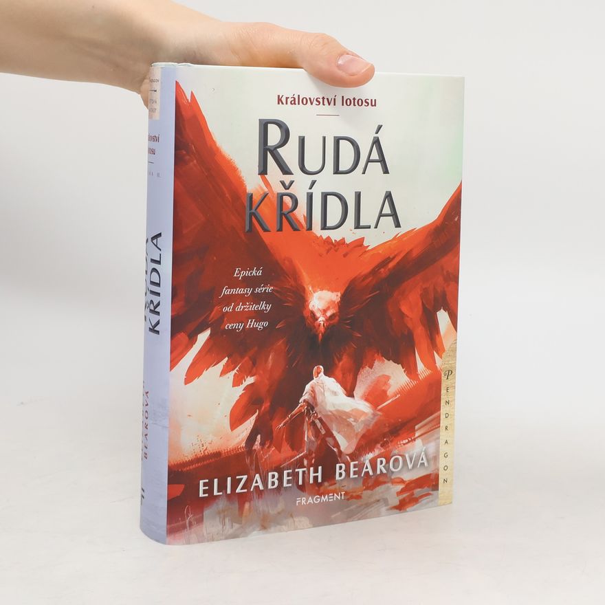 Elizabeth Bear Rudá křídla