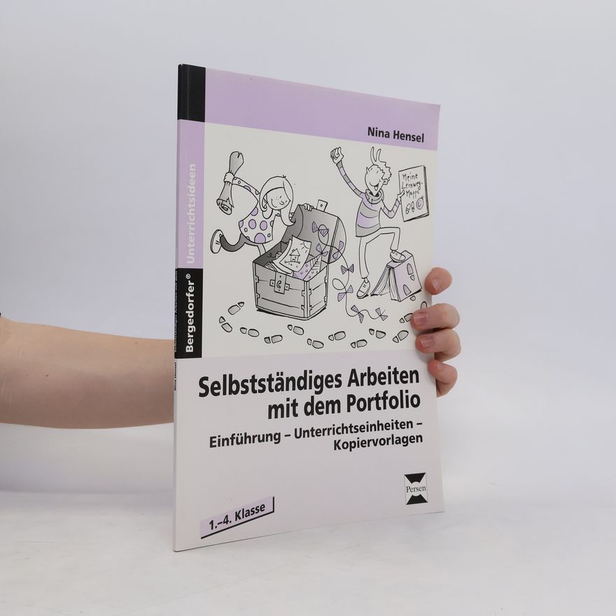 Nina Hensel Selbstständiges Arbeiten mit dem Portfolio