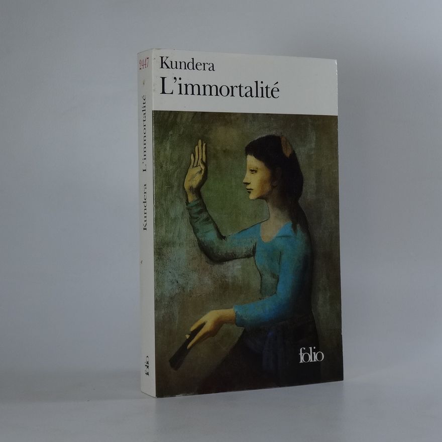 Milan Kundera L'immortalite
