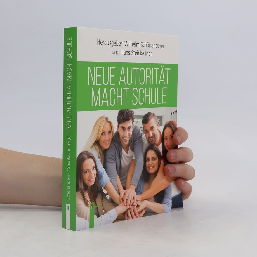 Wilhelm Schönangerer Neue Autorität macht Schule
