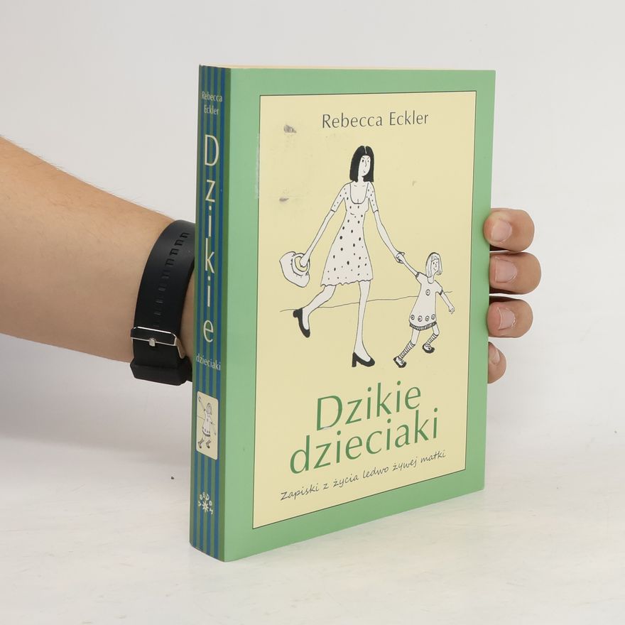 Rebecca Eckler Dzikie dzieciaki
