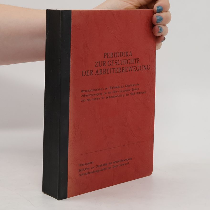 Collectif d'auteurs Periodika zur Geschichte der Arbeiterbewegung