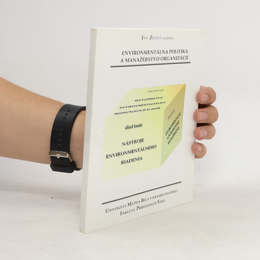Autorenkollektiv Environmentálna politika a manažérstvo organizácií 3