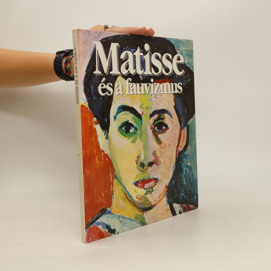 Auteurscollectief Matisse és a fauvizmus