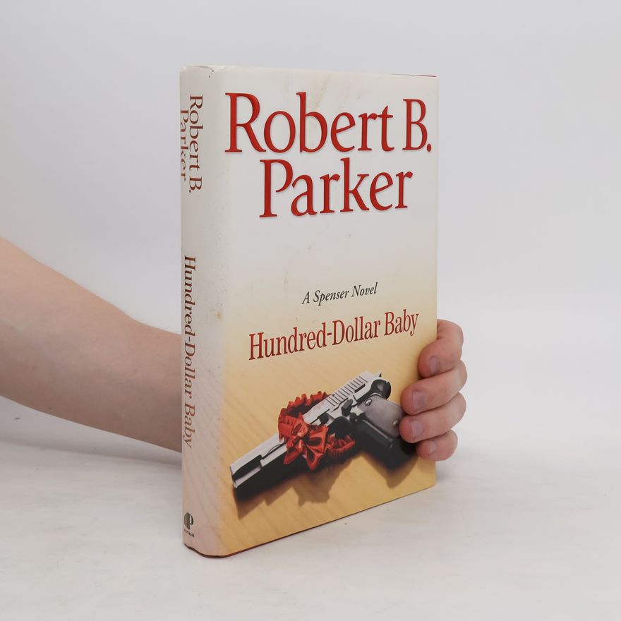 Robert B. Parker Hundred-dollar Baby