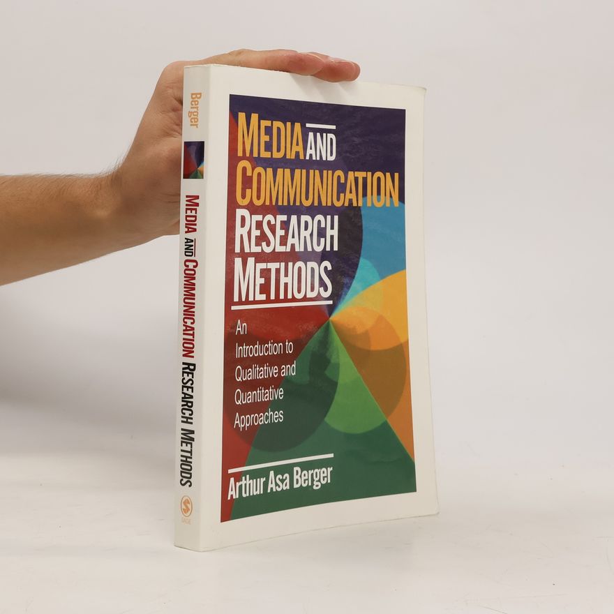 Arthur Asa Berger Media and Communication Research