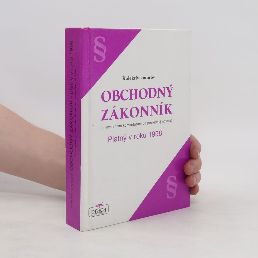 Kolektív autorov Obchodný zákonník 1998.