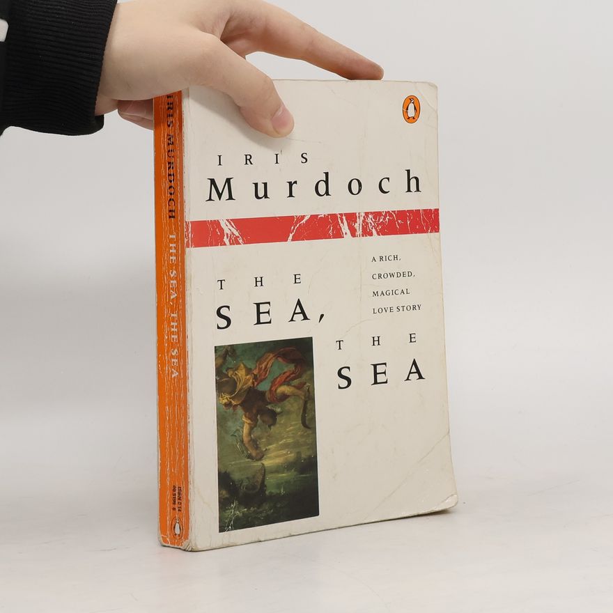 Iris Murdoch The sea, the sea