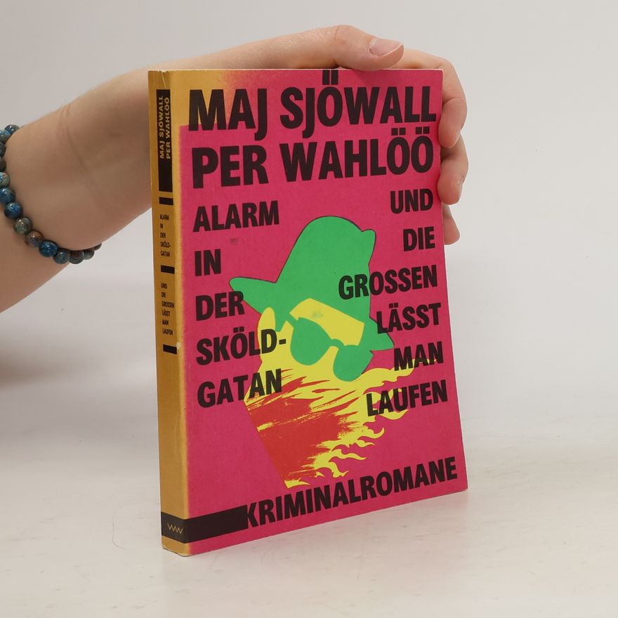 Maj Sjöwall Alarm in der Sköldgatan