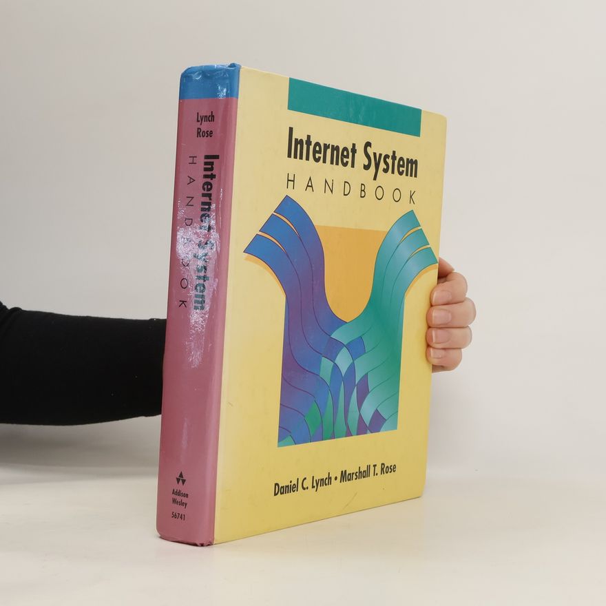 Marshall T. Rose Internet System Handbook