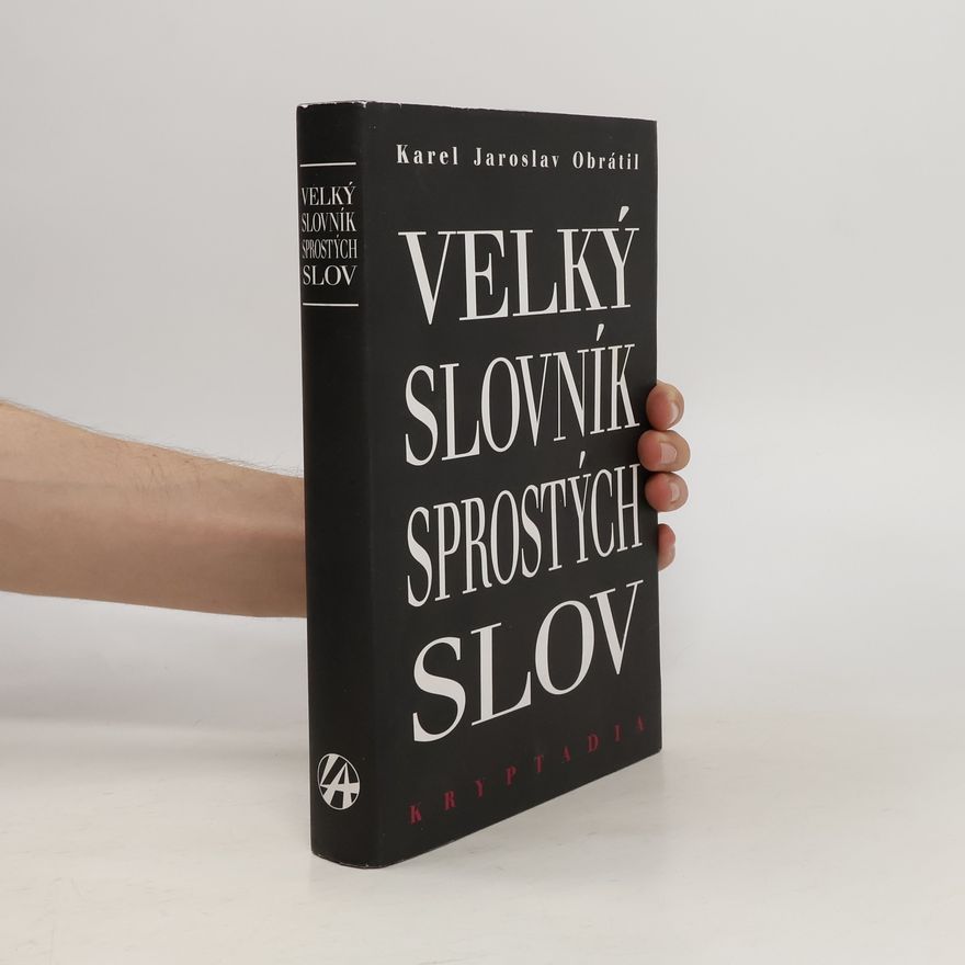 Karel Jaroslav Obrátil Velký slovních sprostých slov