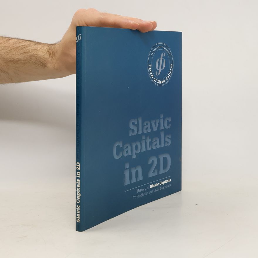 Kolektiv autorů Slavic Capitals in 2D