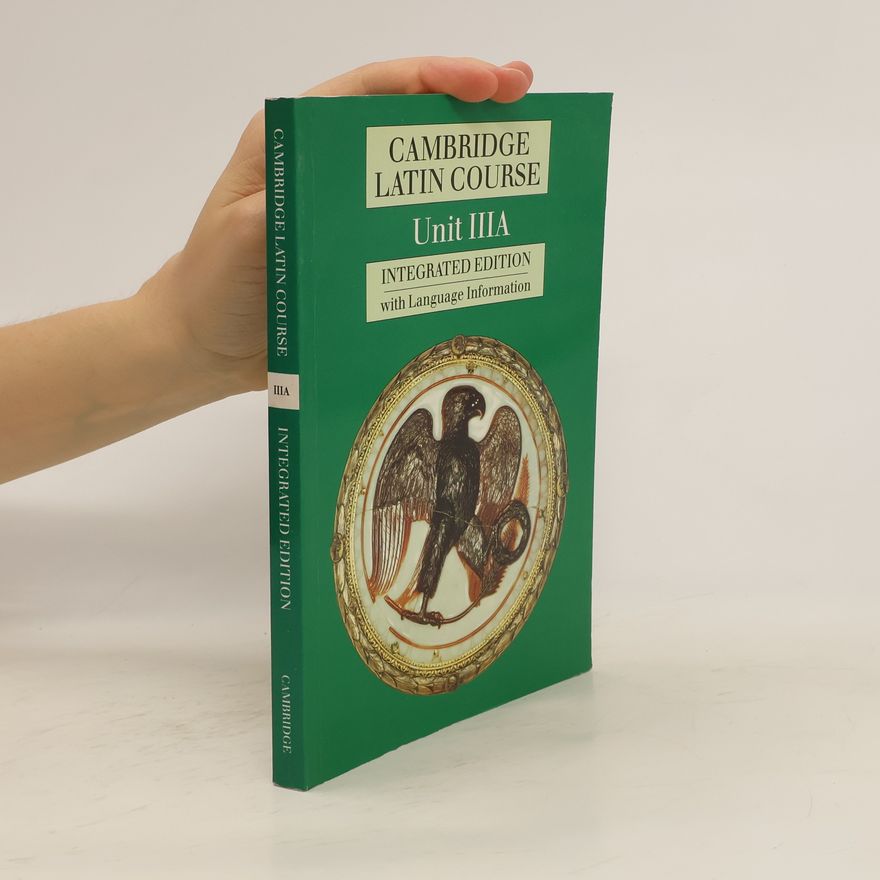 Cambridge School Classics Project Cambridge Latin Course Unit 3A (Integrated)