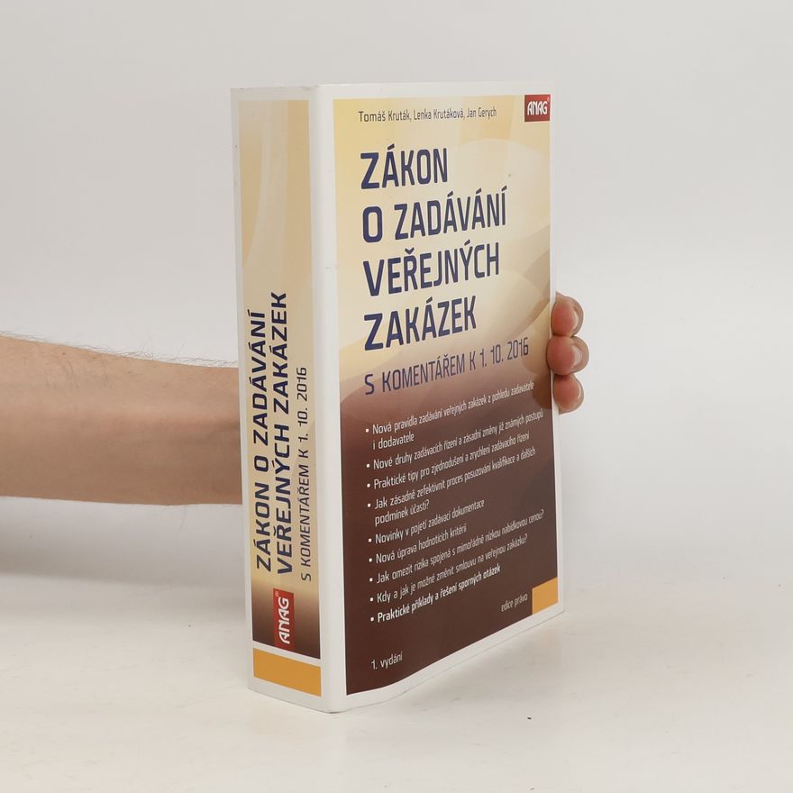 Jan Gerych Zákon o zadávání veřejných zakázek s komentářem k 1. 10. 2016