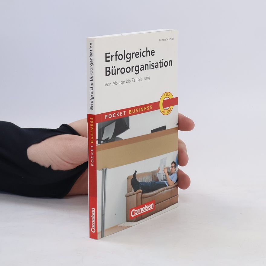 Renate Eickenberg Pocket Business. Erfolgreiche Büroorganisation. Von Ablage bis Zeitplanung