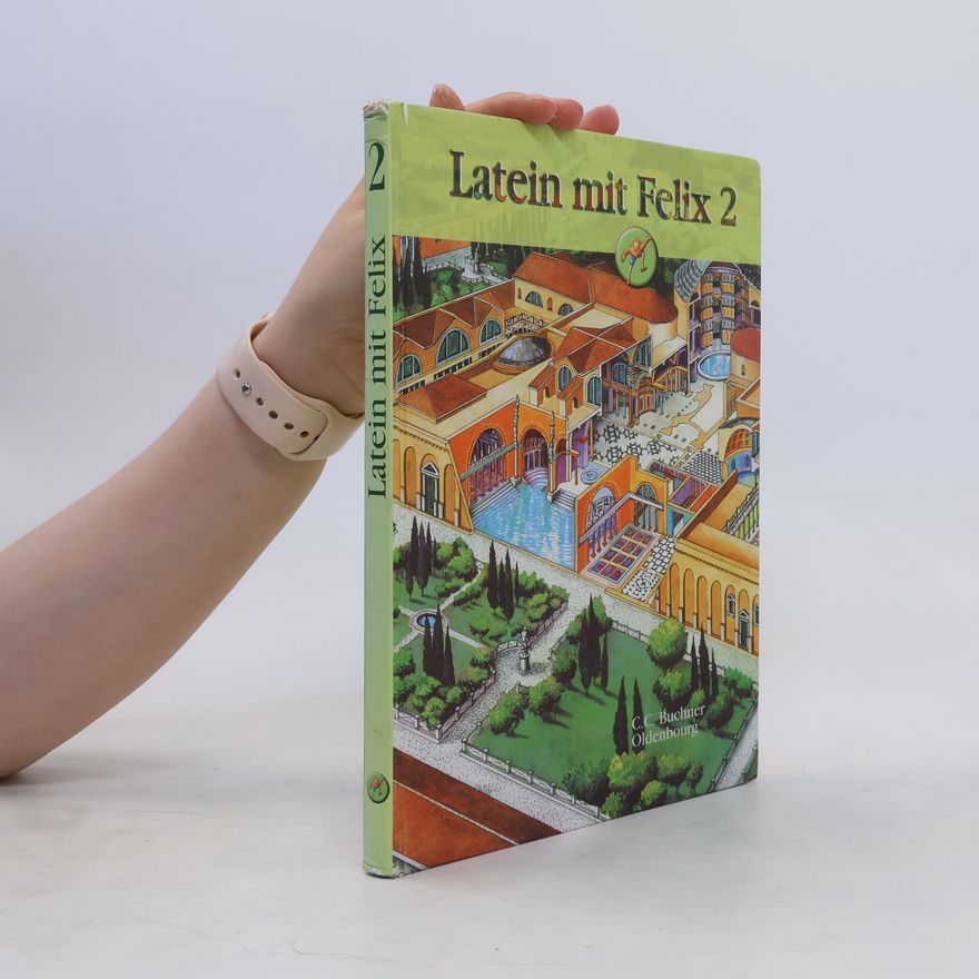 Various authors Latein mit Felix 2