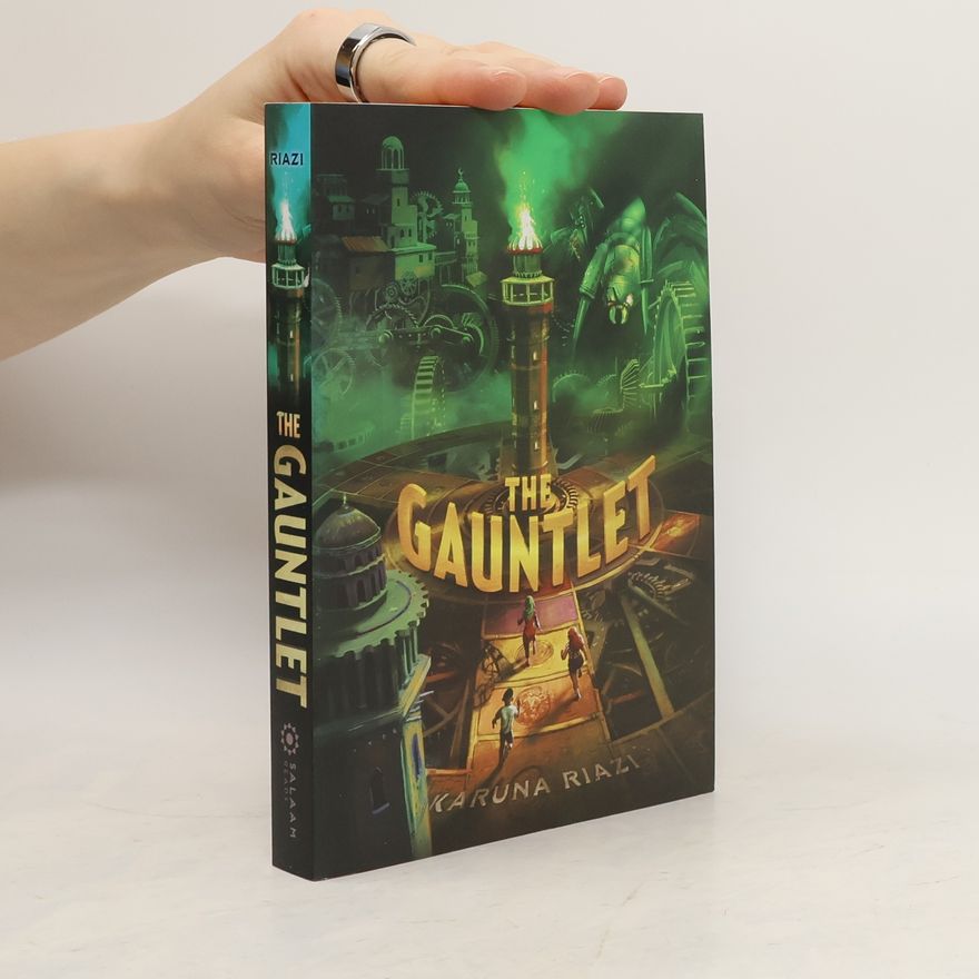 Karuna Riazi The Gauntlet