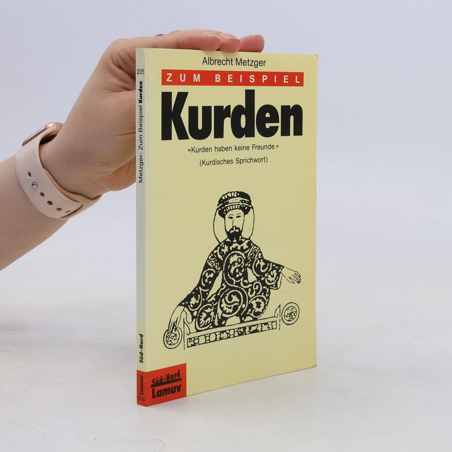 Albrecht Metzger Zum Beispiel Kurden