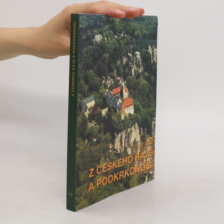 Kolektív autorov Z Českého ráje a Podkrkonoší 12