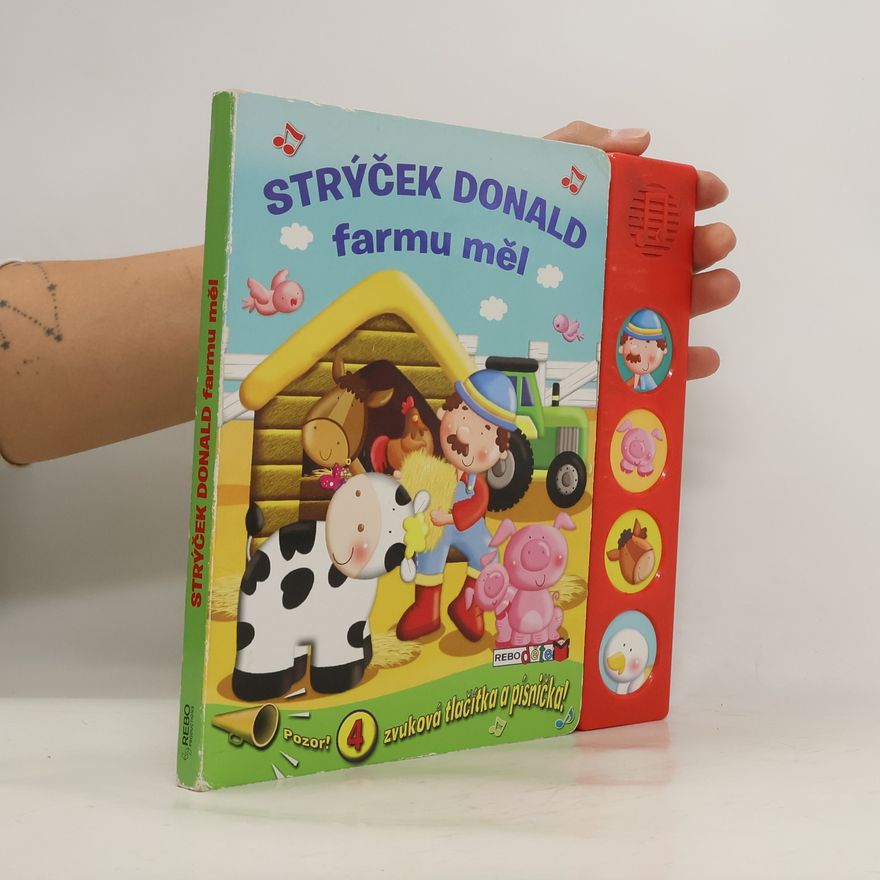 Autorenkollektiv Strýček Donald farmu měl - 4 zvuková tlačítka a písnička!