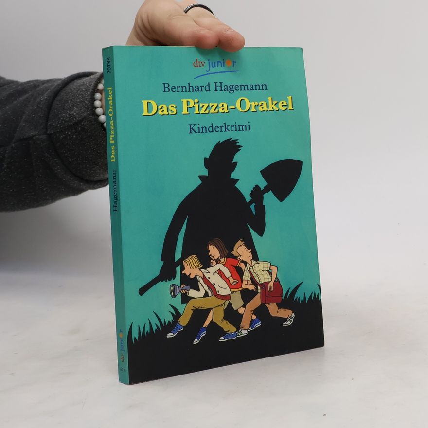 Bernhard Hagemann Das Pizza-Orakel