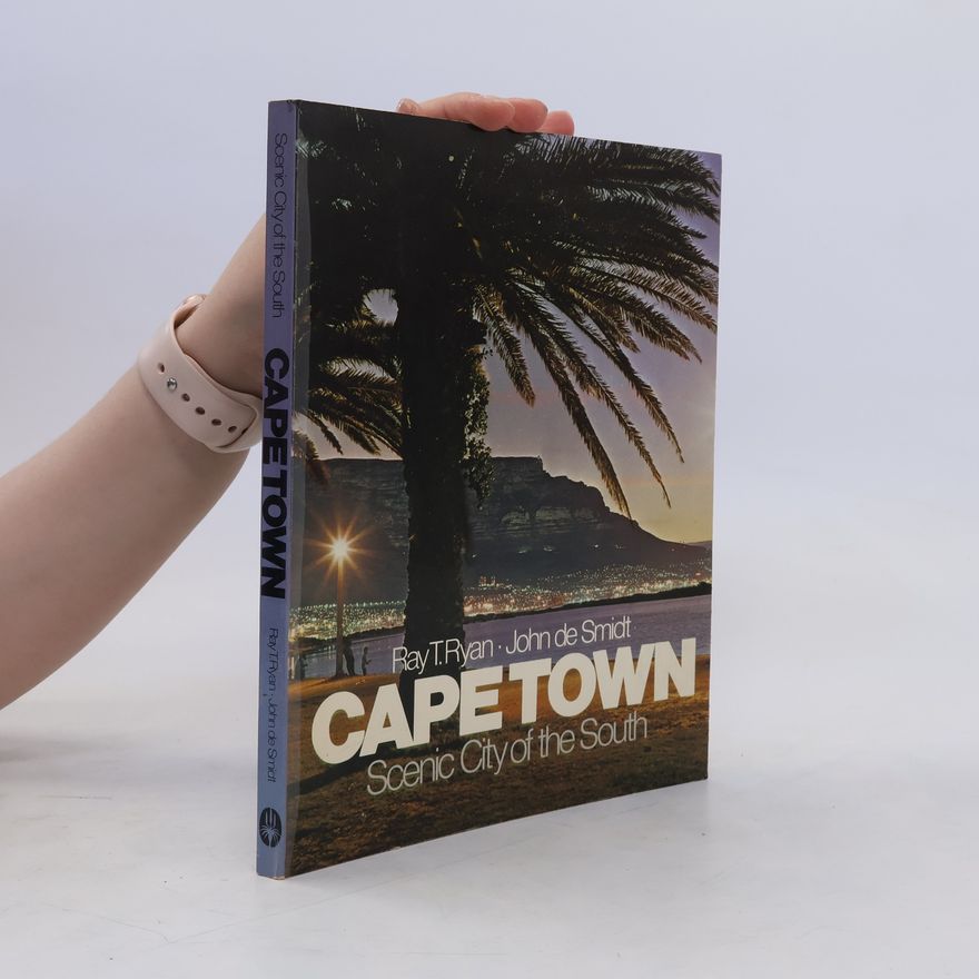 John de Smidt Cape Town. Scenic City of the South