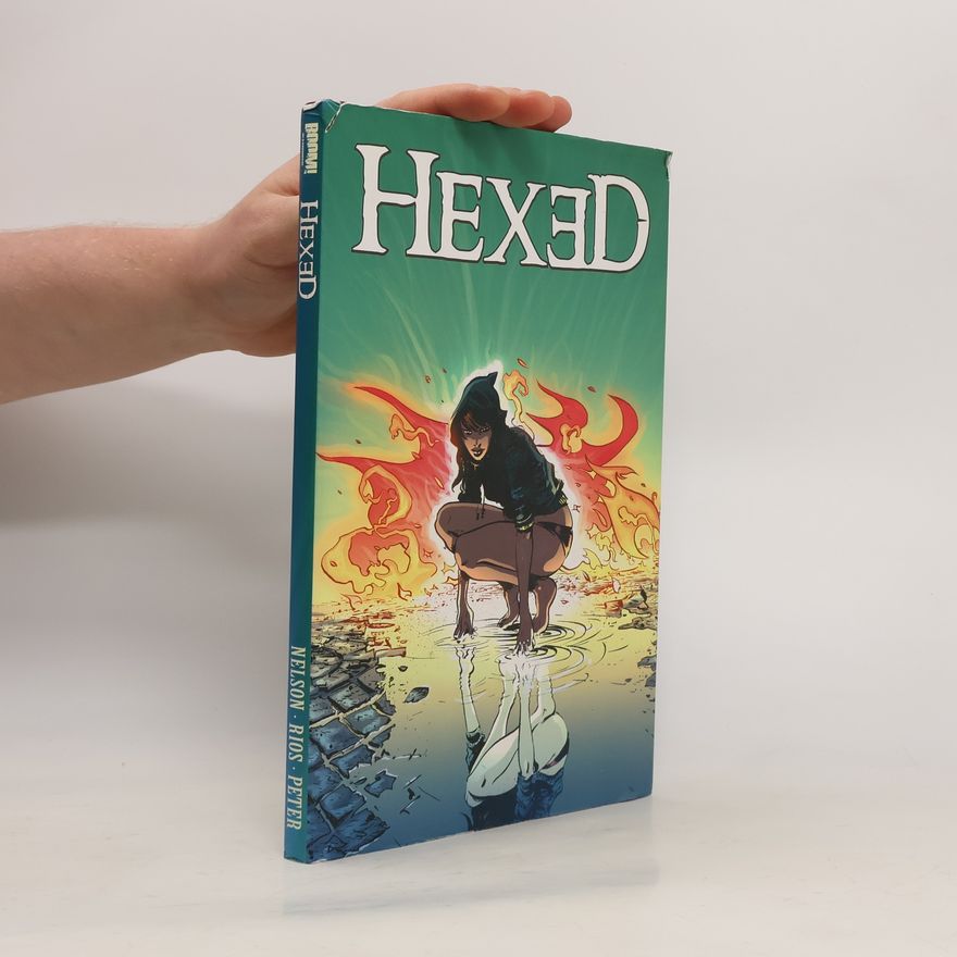 Michael Alan Nelson Hexed