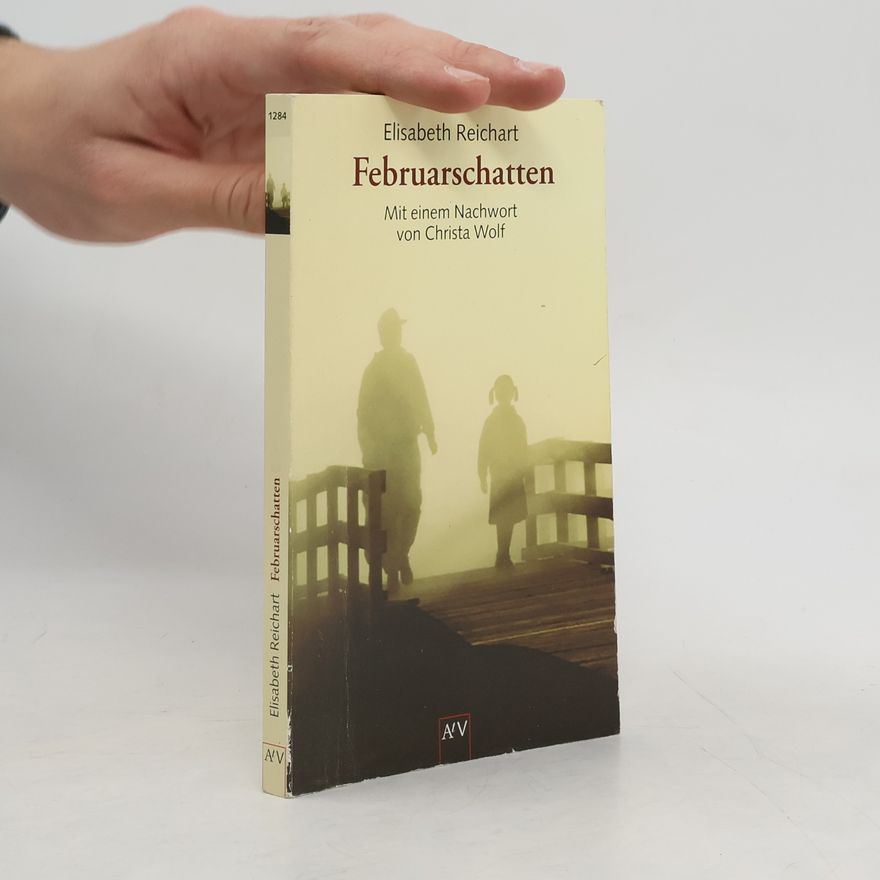 Elisabeth Reichart Februarschatten