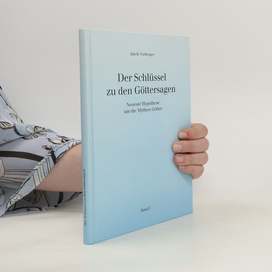 Kolektiv autorů Neueste Hypothese um die Mythen der Götter