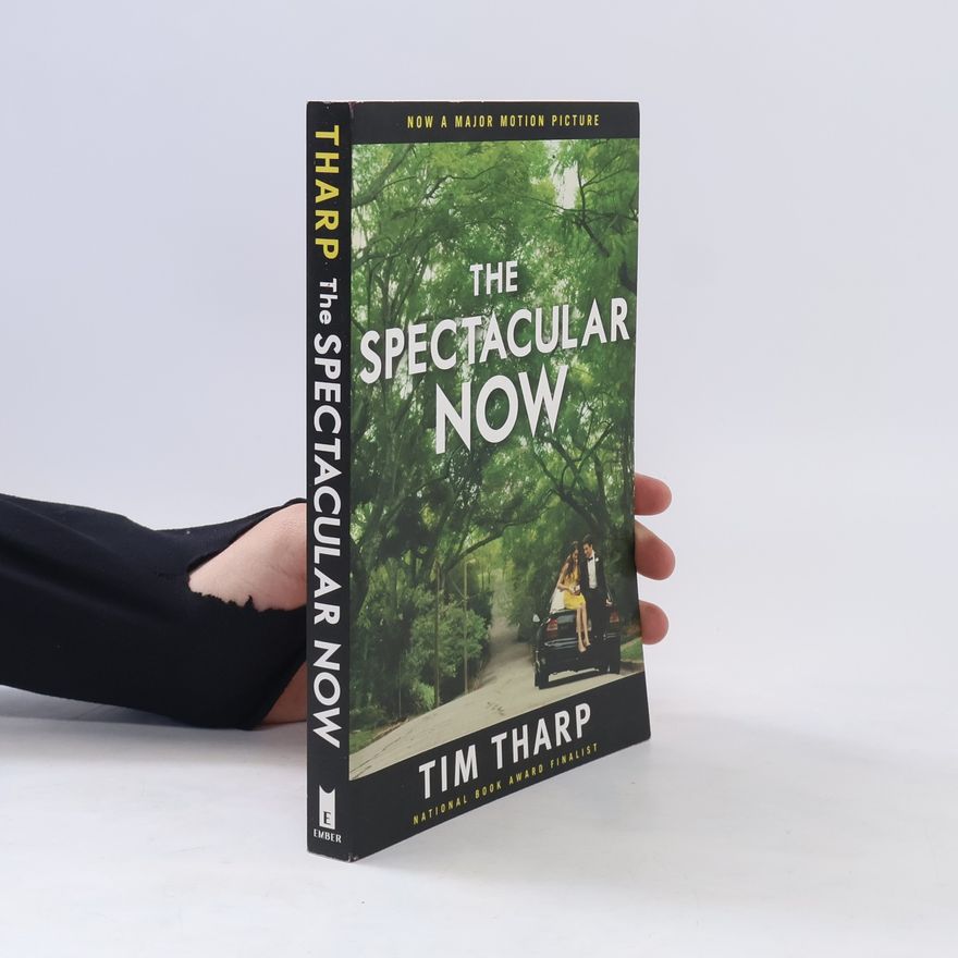 Tim Tharp The Spectacular Now