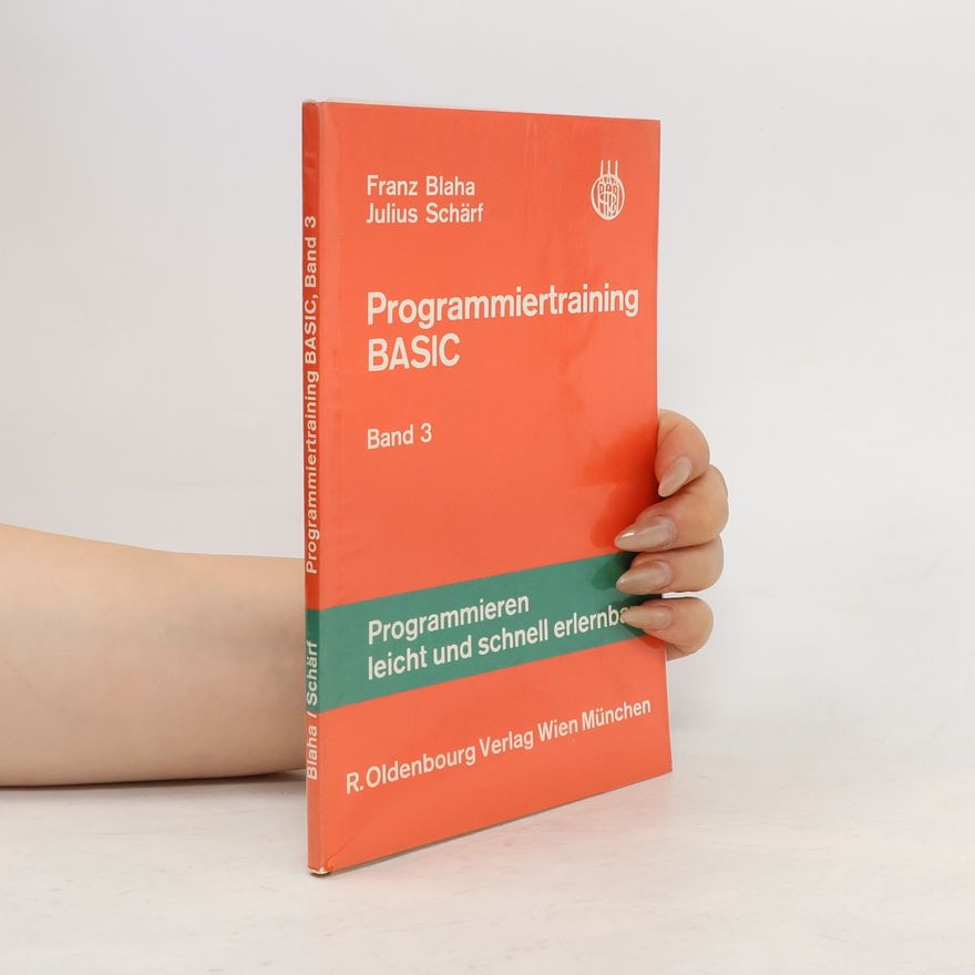 Julius Schärf Programmiertraining BASIC