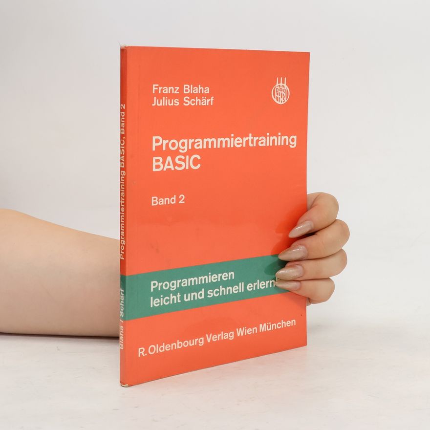 Julius Schärf Programmiertraining BASIC II.
