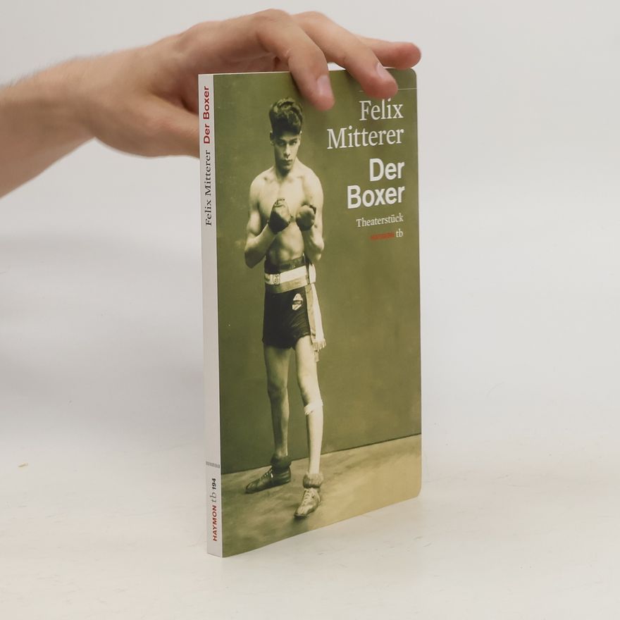 Felix Mitterer Der Boxer