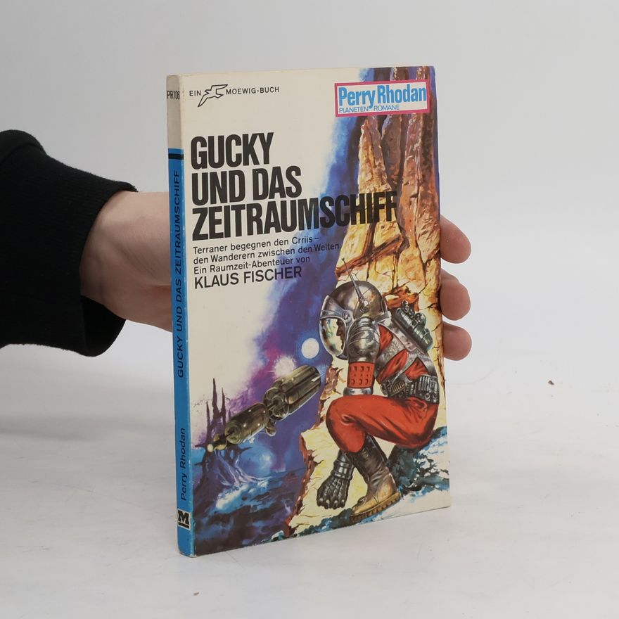 Klaus Fischer Gucky und das Zeitraumschiff