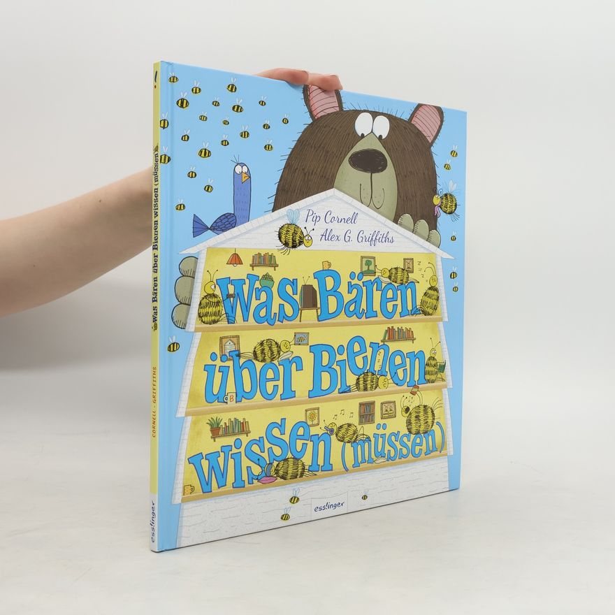 Pip Cornell Was Bären über Bienen wissen (müssen)