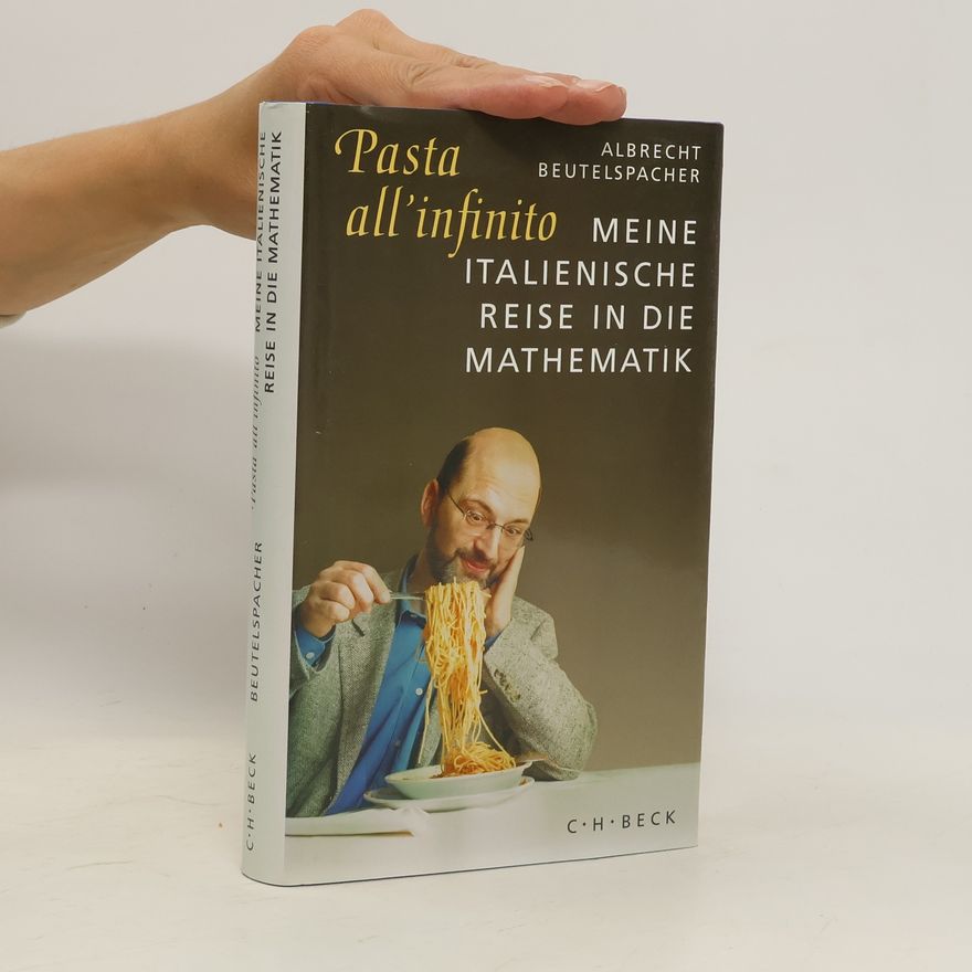 Albrecht Beutelspacher Pasta all'infinito
