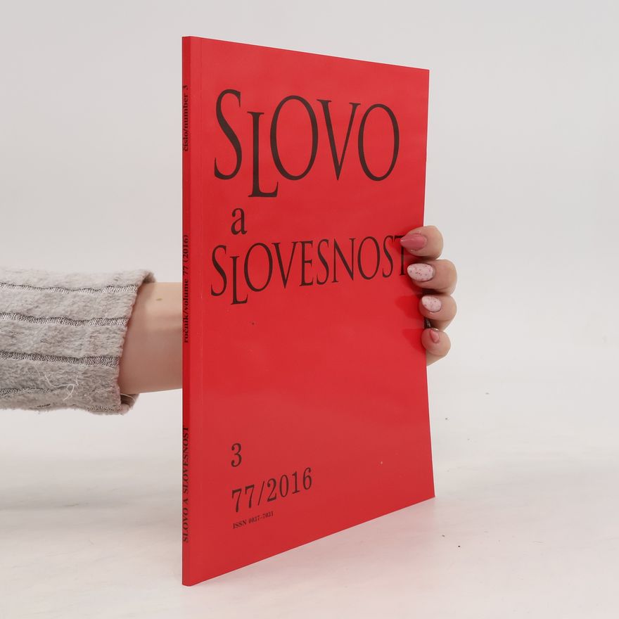 Various authors Slovo a slovesnost 3 (77/2016)