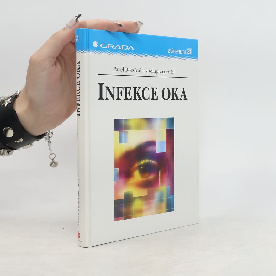 Pavel Rozsíval Infekce oka