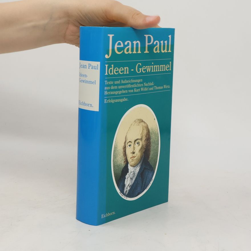 Jean Paul Ideen-Gewimmel