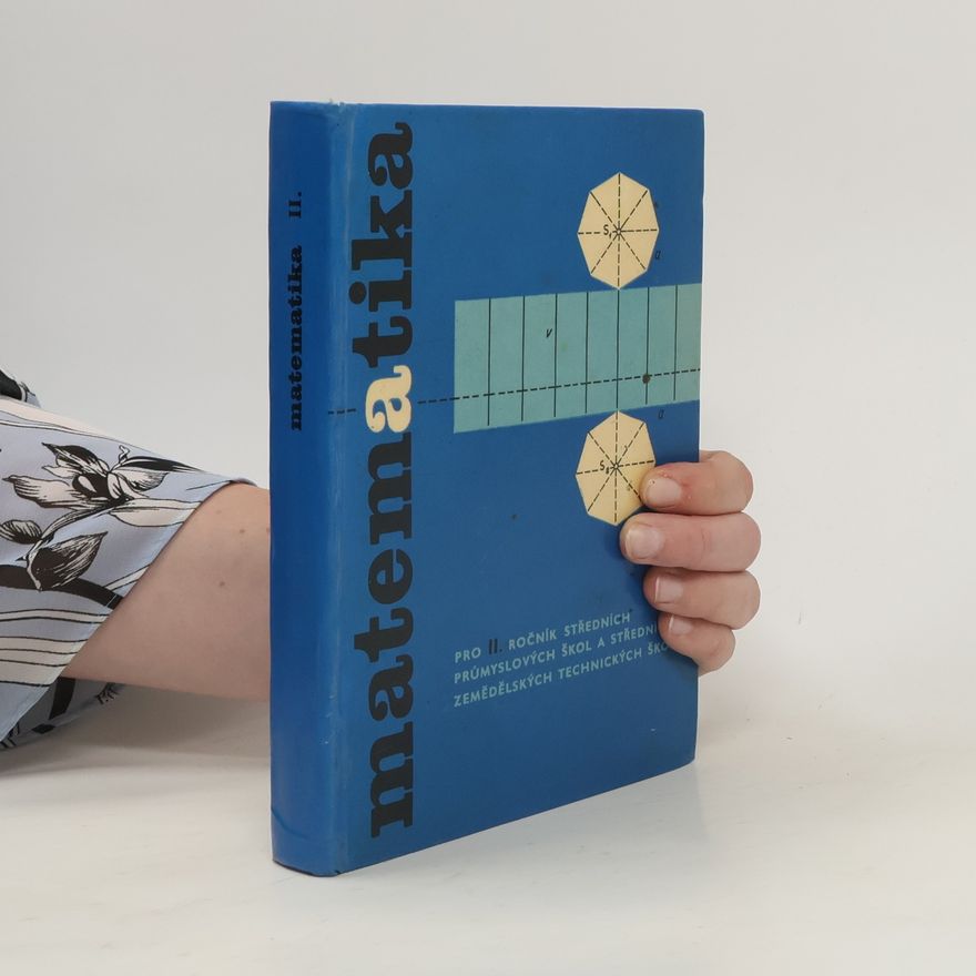 Kolektiv autorů Matematika pro II. ročník středních průmyslových škol