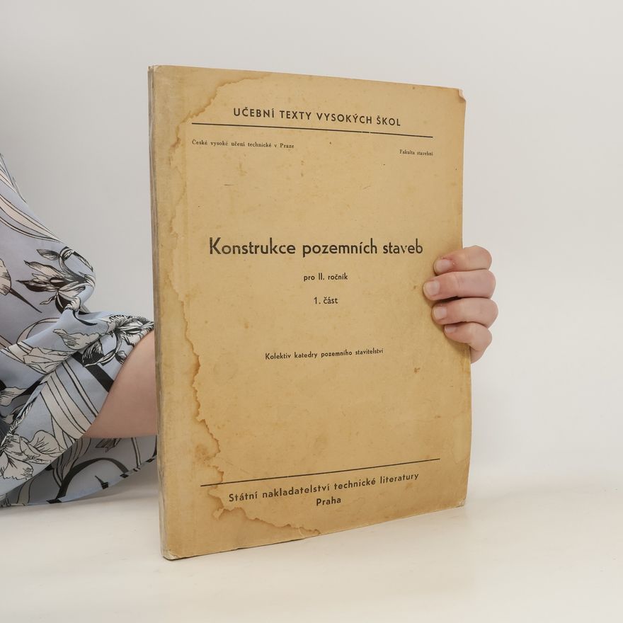 Various authors Konstrukce pozemních staveb pro II. ročník 1. část