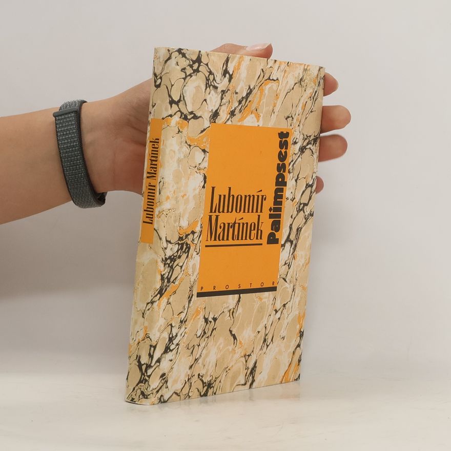 Lubomír Martínek Palimpsest